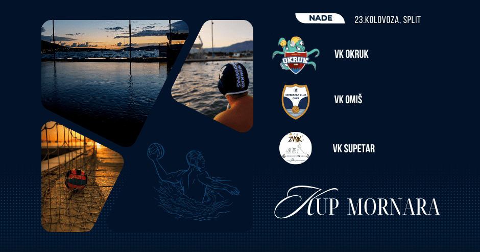 KUP MORNARA, vaterpolo natjecanje u kategoriji Nade